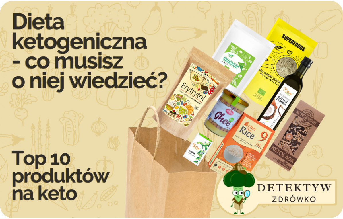 Dieta ketogeniczna - z czym to się je?